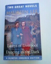 LACEY'S OF LIVERPOOL AND DANCING IN THE DARK.