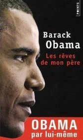 Les Reves De Mon Pere. L'histoire D'un Heritage En Noir Et Blanc (French Edition)