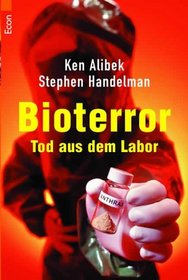Bioterror. Tod aus dem Labor.