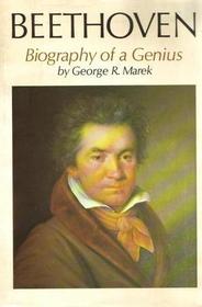 Beethoven, Biography of a Genius