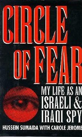 Circle of Fear: My Life As an Israeli and Iraqi Spy