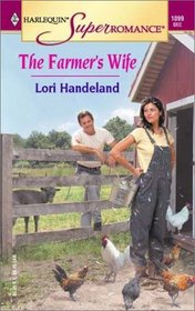 The Farmer's Wife (Harlequin Superromance, No 1099)