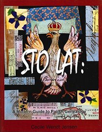 Sto Lat: A Modern Guide to Polish Genealogy