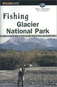 Fishing Glacier National Park, 2nd