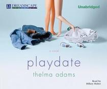 Playdate (Audio CD) (Unabridged)