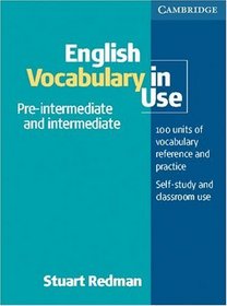 English Vocabulary in Use. pre- intermediate & intermediate (Lernmaterialien)