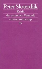 Kritik der zynischen Vernunft (n.F., Bd. 99) (German Edition)
