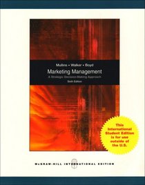 Marketing Management: A Strategic Decision-making Approach