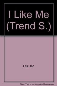 I Like Me (Trend S)