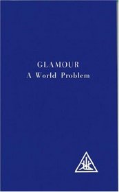 Glamour: A World Problem