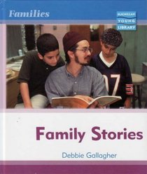 Family Stories (Families - Macmillan Young Library)