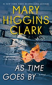As Time Goes By: A Novel