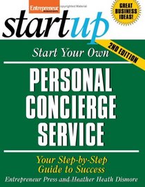 Start Your Own Personal Concierge Service (Entrepreneur Magazine's Startup)
