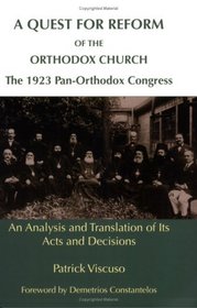 A Quest For Reform of the Orthodox Church: The 1923 Pan-Orthodox Congress