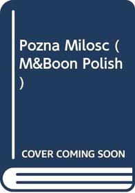 Pozna Milosc (M&Boon Polish)
