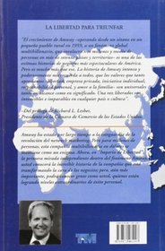 Imperio de Libertad. La historia de Amway y lo que significa para usted (Spanish Edition)