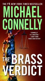 The Brass Verdict (Mickey Haller, Bk 2)