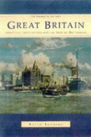 Great Britain: Identities, Institutions, and the Idea of Britishness (The Present and the Past Series)