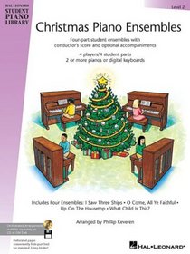 Christmas Piano Ensembles - Level 2 Book: Hal Leonard Student Piano Library