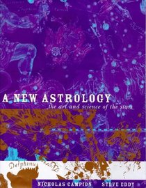 THE NEW ASTROLOGY THE ART AND SCIENCE OF THE STARS.