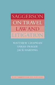 Saggerson on Travel Law and Litigation