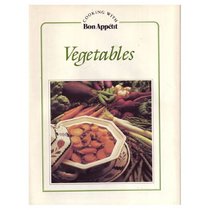 Vegetables (Cooking with Bon Appetit)