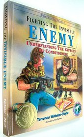 Fighting the Invisible Enemy:  Understanding the Effects of Conditioning on Young People (Education for Peace Series)