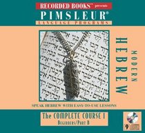 Modern Hebrew (Complete Course I, Beginners, Part B) (Audio CD) (Unabridged)