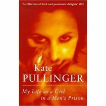 My Life as Girl in Mens Prison