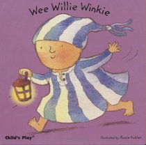 Wee Willie Winkie (Baby Board Books)