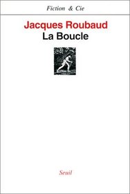 La boucle (Fiction & Cie) (French Edition)