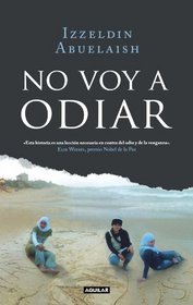 No Voy A Odiar (Spanish Edition)