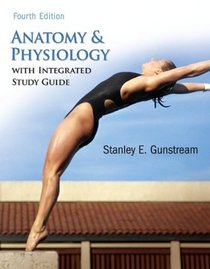 Anatomy & Physiology w/Integrated Study Guide