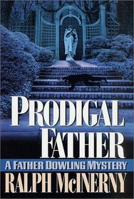 Prodigal Father (Father Dowling, Bk 23)