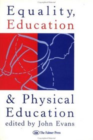 Equality, Education, & Physical Education