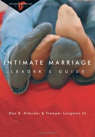 Intimate Marriage: Leader's Guide