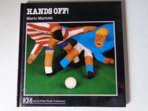 Hands Off! (Mario Mariotti Collection (Hardcover))