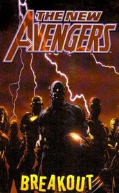 New Avengers, Vol 1: Breakout