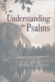 Understanding the Psalms