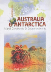Australia and Antarctica: Island Continents