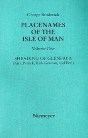 Sheading of Glenfaba (Kirk Patrick, Kirk German and Peel) (v. 1)