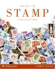 Guide to Stamp Collecting (Collector's Series)