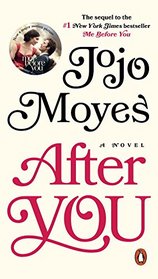 After You (Me Before You, Bk 2)