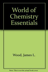 World of Chemistry Essentials
