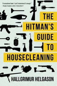 The Hitman's Guide to Housecleaning