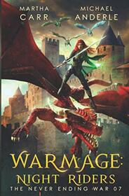 WarMage: Night Riders (The Never Ending War)