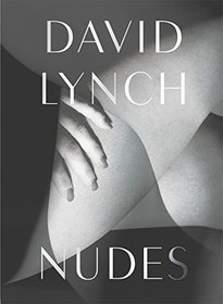 David Lynch, Nudes