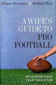 A Wife's Guide to Pro Football