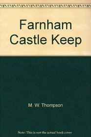Farnham Castle Keep