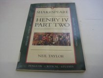 Shakespeare: Henry IV, part 2 (Critical Studies, Penguin)